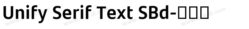 Unify Serif Text SBd字体转换
